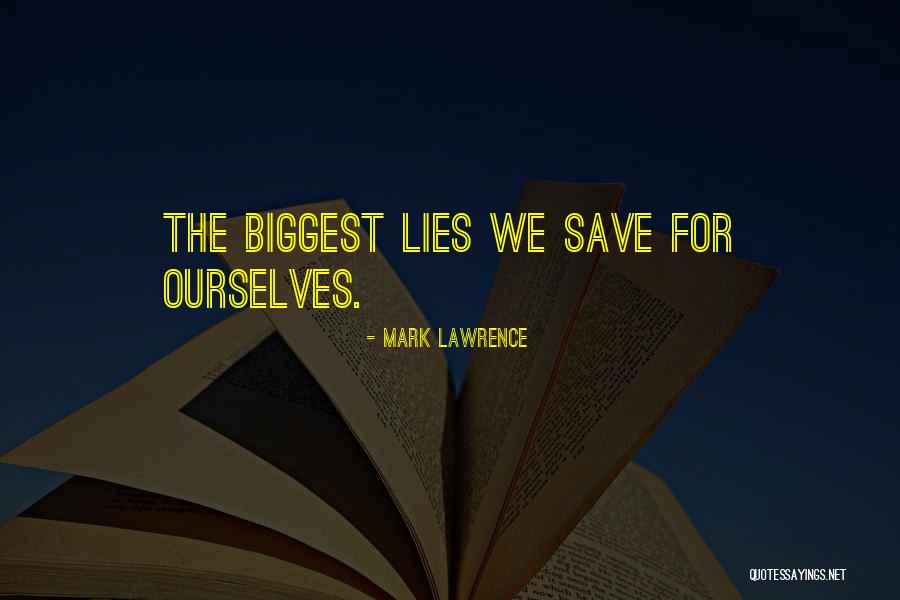 Fischbeck Haven Quotes By Mark Lawrence Fischbeck Haven Quotes By Mark Lawrence