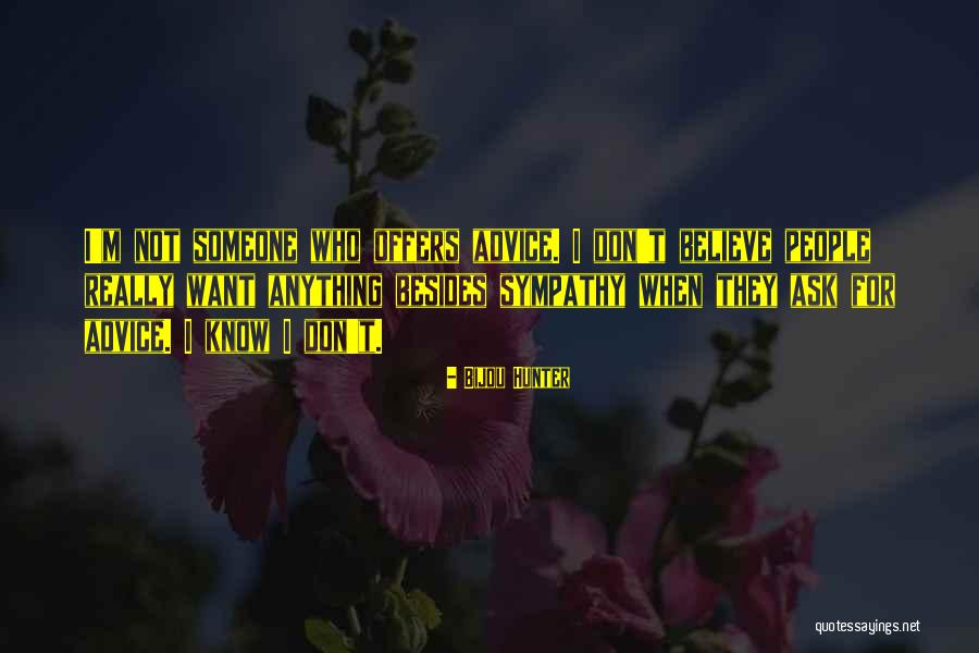Fischbergers Vliet Quotes By Bijou Hunter Fischbergers Vliet Quotes By Bijou Hunter
