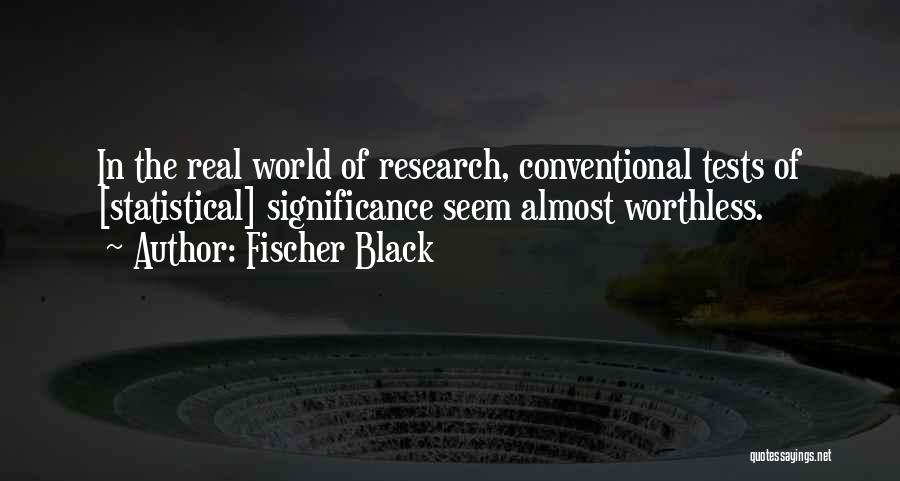 Fischer Black Quotes 438785