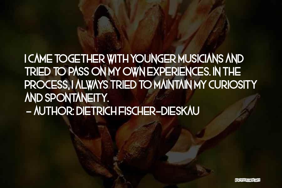 Fischer Dieskau Quotes By Dietrich Fischer-Dieskau