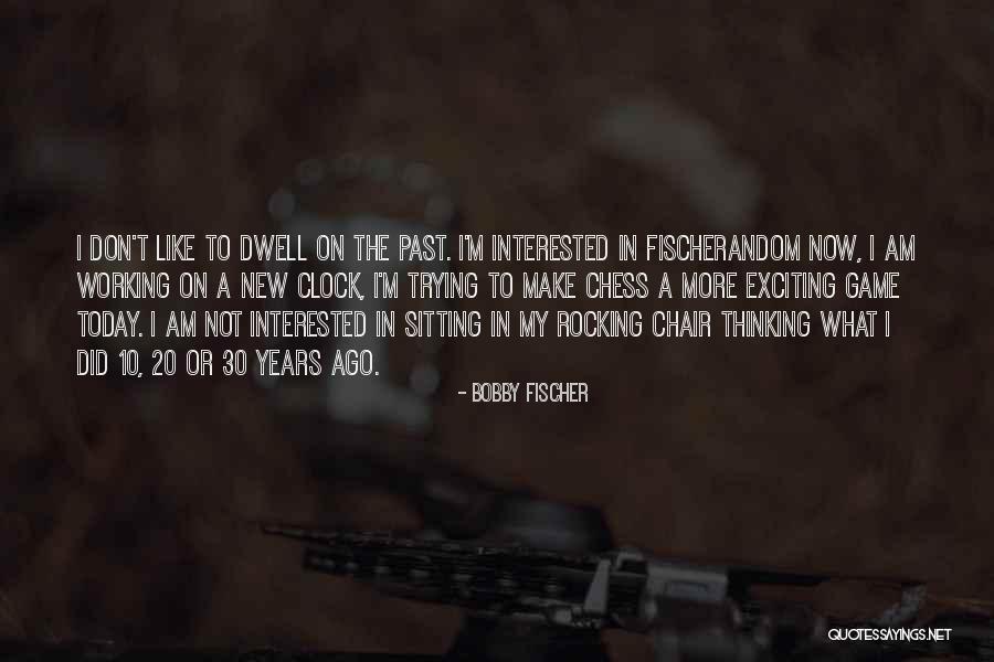 Fischerandom Quotes By Bobby Fischer Fischerandom Quotes By Bobby Fischer