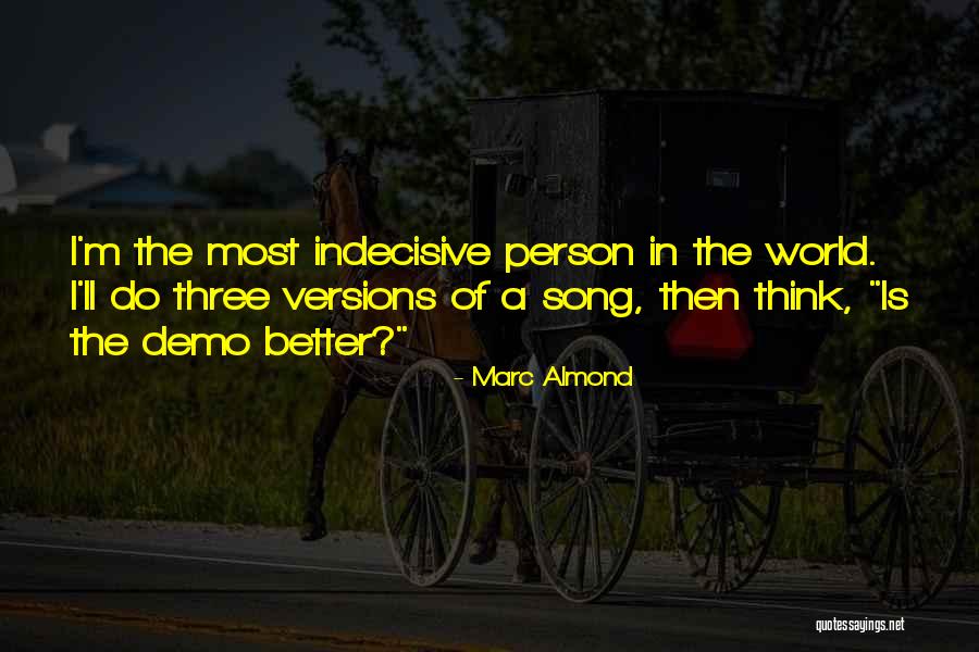 Fischerandom Quotes By Marc Almond Fischerandom Quotes By Marc Almond