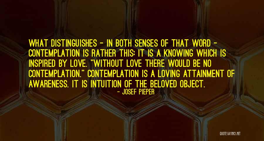 Fischli And Weiss Quotes By Josef Pieper Fischli And Weiss Quotes By Josef Pieper