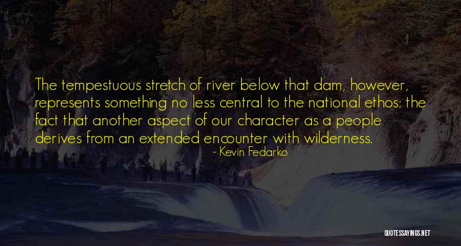 Fisgar Definicion Quotes By Kevin Fedarko Fisgar Definicion Quotes By Kevin Fedarko