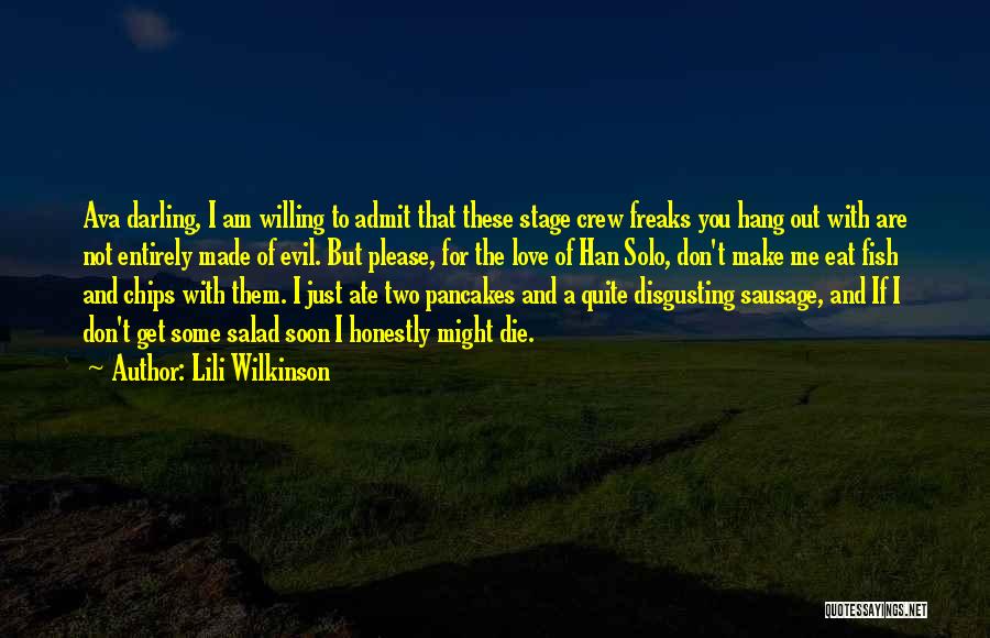 Fish And Chips Quotes By Lili Wilkinson