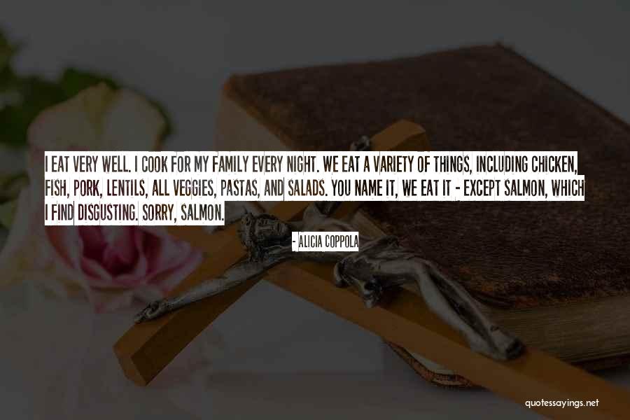 Fish And Family Quotes By Alicia Coppola Fish And Family Quotes By Alicia Coppola