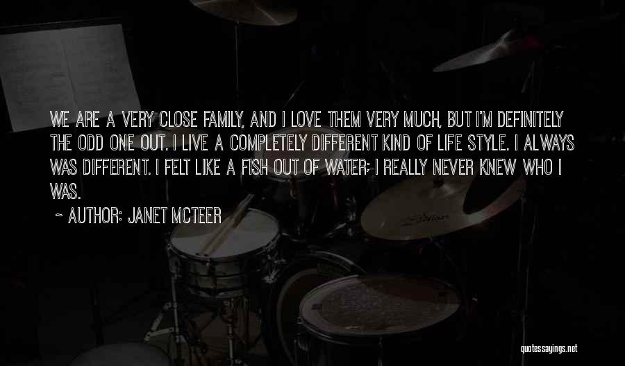 Fish And Love Quotes By Janet McTeer