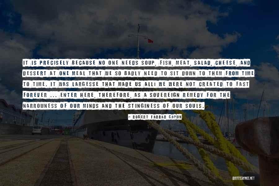 Fish And Time Quotes By Robert Farrar Capon Fish And Time Quotes By Robert Farrar Capon