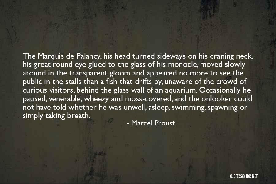 Fish Breath Quotes By Marcel Proust Fish Breath Quotes By Marcel Proust