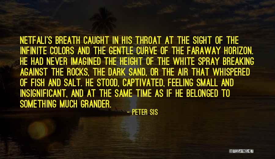 Fish Breath Quotes By Peter Sis Fish Breath Quotes By Peter Sis