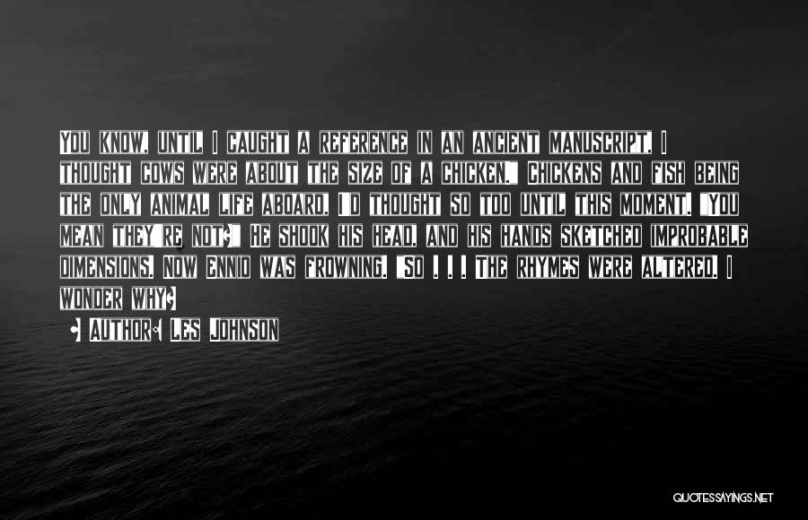 Fish Caught Quotes By Les Johnson