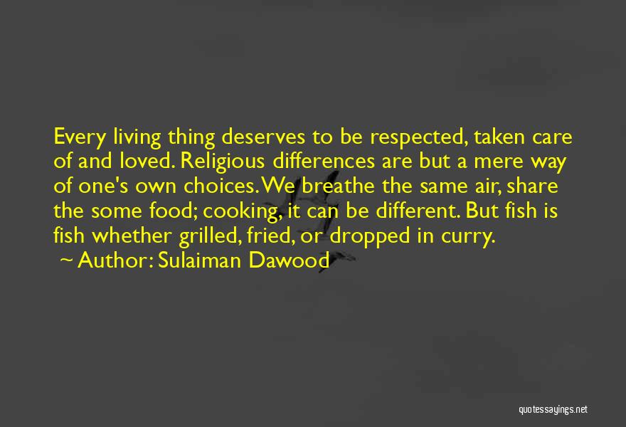 Fish Curry Quotes By Sulaiman Dawood