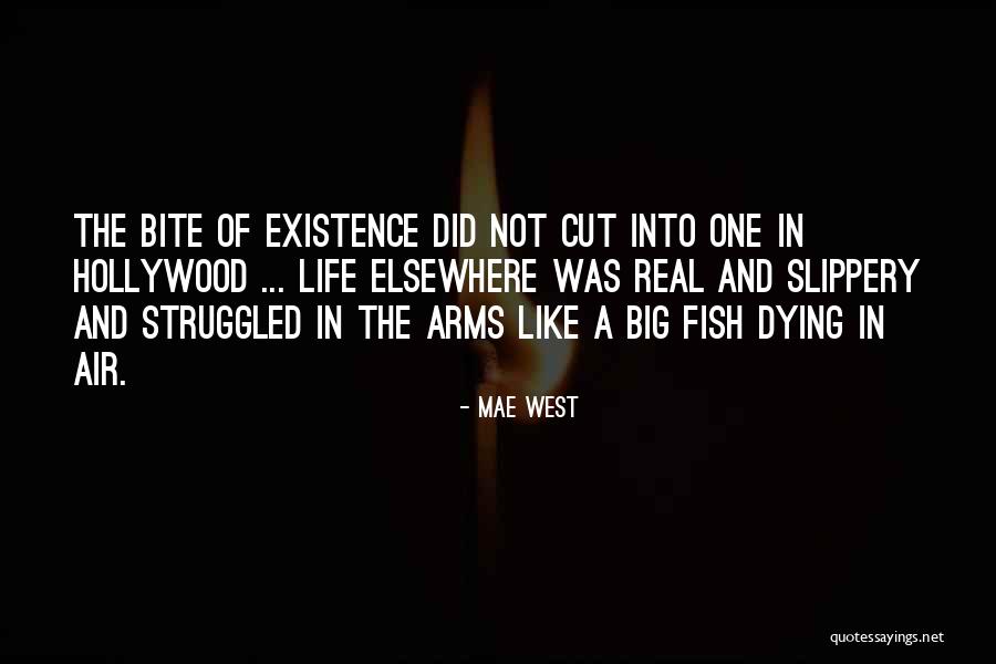 Fish Dying Quotes By Mae West Fish Dying Quotes By Mae West