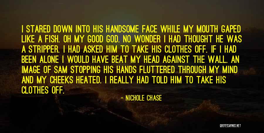 Fish Face Quotes By Nichole Chase Fish Face Quotes By Nichole Chase