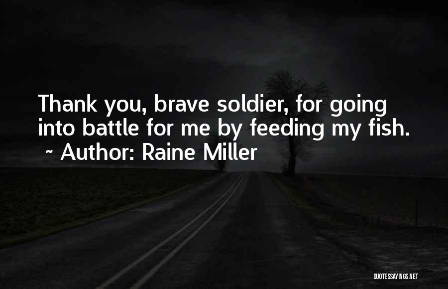 Fish Feeding Quotes By Raine Miller