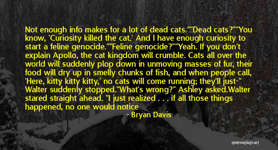 Fish Food Quotes By Bryan Davis