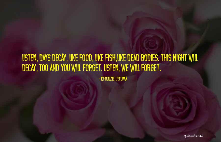 Fish Food Quotes By Chigozie Obioma Fish Food Quotes By Chigozie Obioma