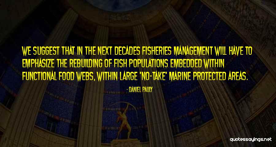 Fish Food Quotes By Daniel Pauly Fish Food Quotes By Daniel Pauly
