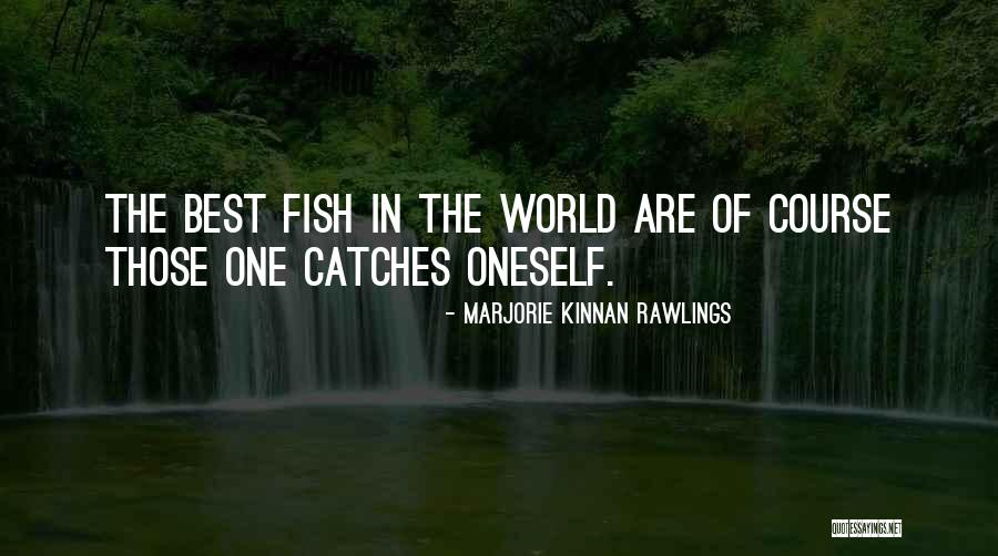 Fish Food Quotes By Marjorie Kinnan Rawlings
