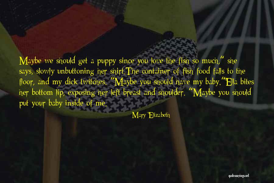 Fish Food Quotes By Mary Elizabeth Fish Food Quotes By Mary Elizabeth