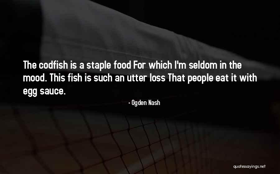 Fish Food Quotes By Ogden Nash Fish Food Quotes By Ogden Nash