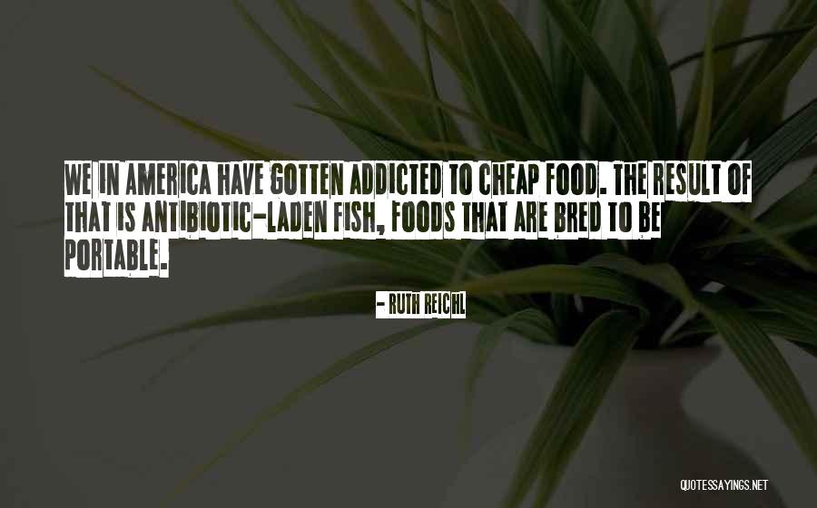 Fish Food Quotes By Ruth Reichl Fish Food Quotes By Ruth Reichl