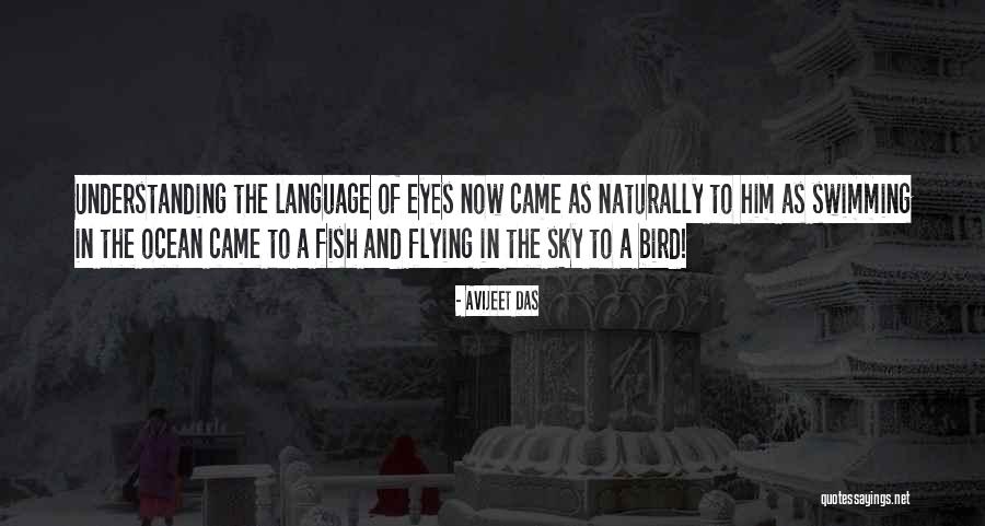 Fish In The Ocean Quotes By Avijeet Das Fish In The Ocean Quotes By Avijeet Das