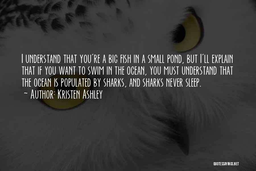 Fish In The Ocean Quotes By Kristen Ashley