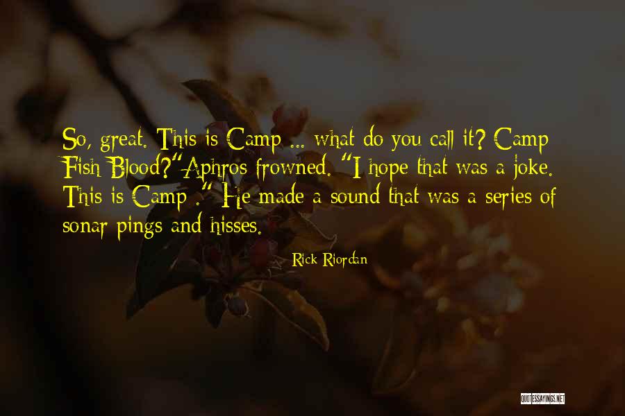 Fish Joke Quotes By Rick Riordan Fish Joke Quotes By Rick Riordan