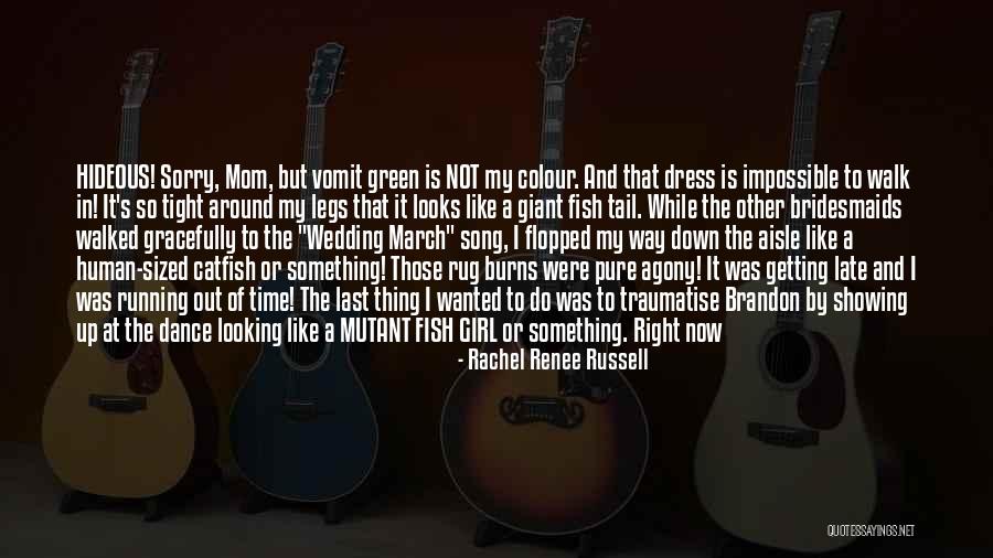 Fish Like A Girl Quotes By Rachel Renee Russell Fish Like A Girl Quotes By Rachel Renee Russell