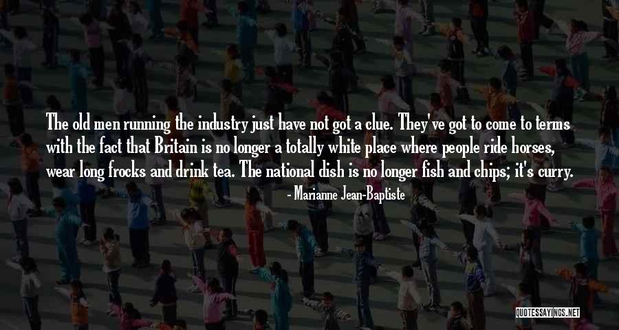 Fish N Chips Quotes By Marianne Jean-Baptiste Fish N Chips Quotes By Marianne Jean-Baptiste