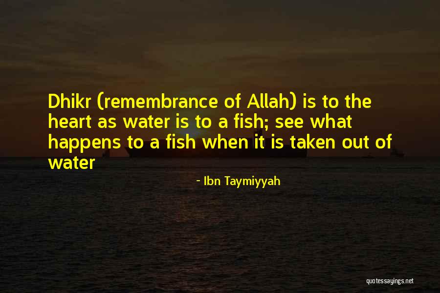 Fish Out Of Water Quotes By Ibn Taymiyyah