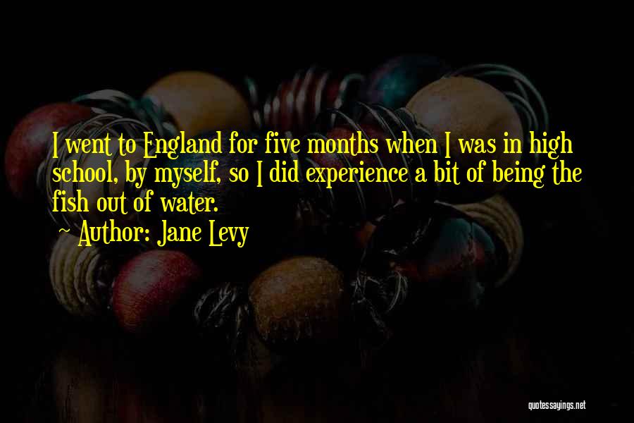 Fish Out Of Water Quotes By Jane Levy