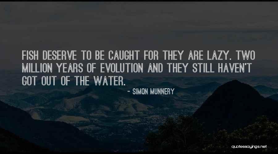 Fish Out Of Water Quotes By Simon Munnery