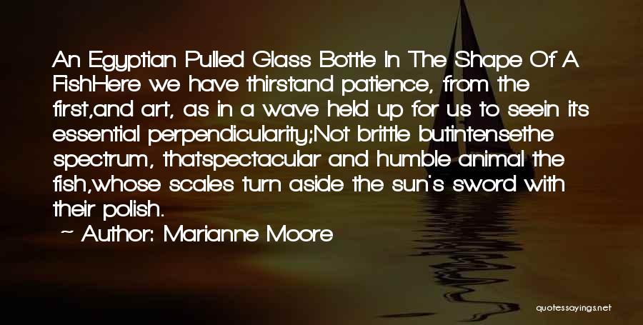 Fish Scales Quotes By Marianne Moore