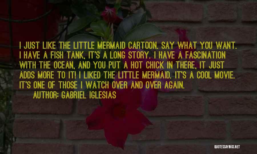 Fish Story Quotes By Gabriel Iglesias