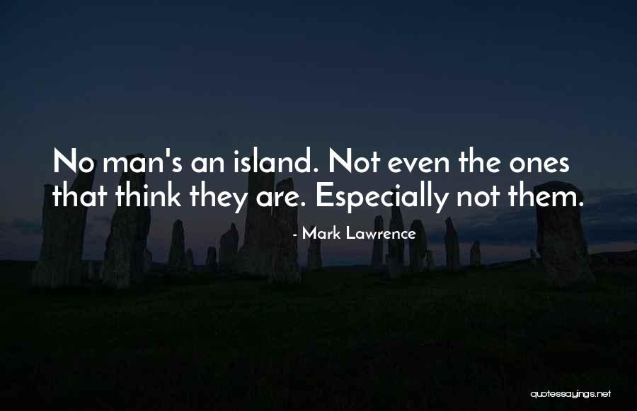 Fishan Quotes By Mark Lawrence Fishan Quotes By Mark Lawrence