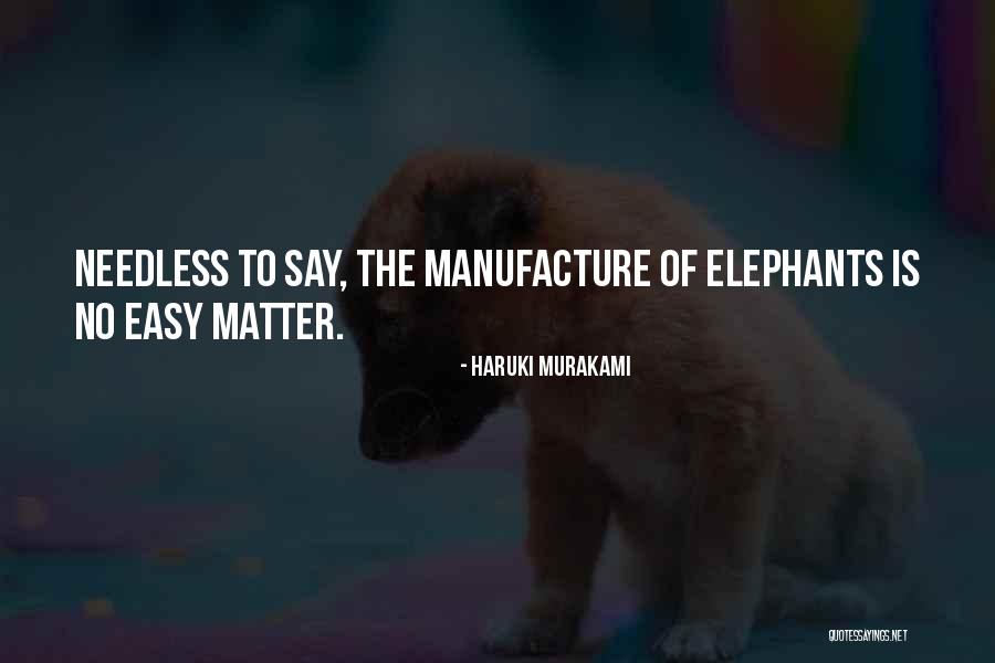 Fishberg Family Vision Quotes By Haruki Murakami Fishberg Family Vision Quotes By Haruki Murakami