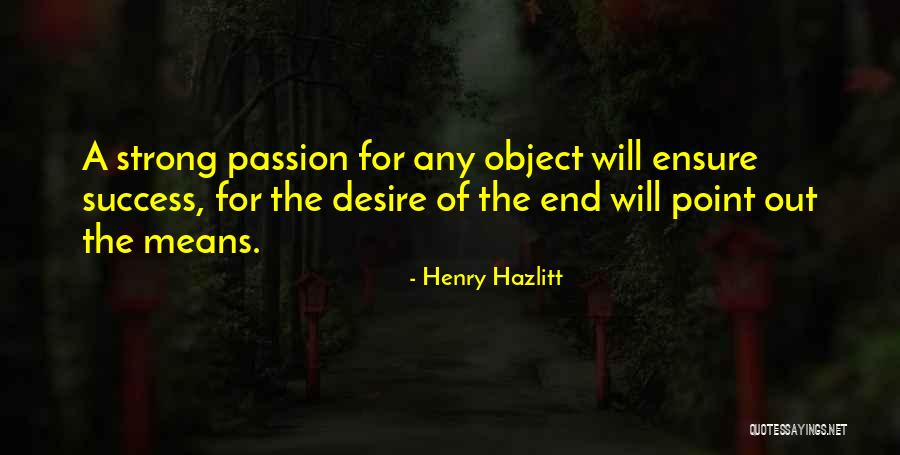 Fishberg Family Vision Quotes By Henry Hazlitt Fishberg Family Vision Quotes By Henry Hazlitt