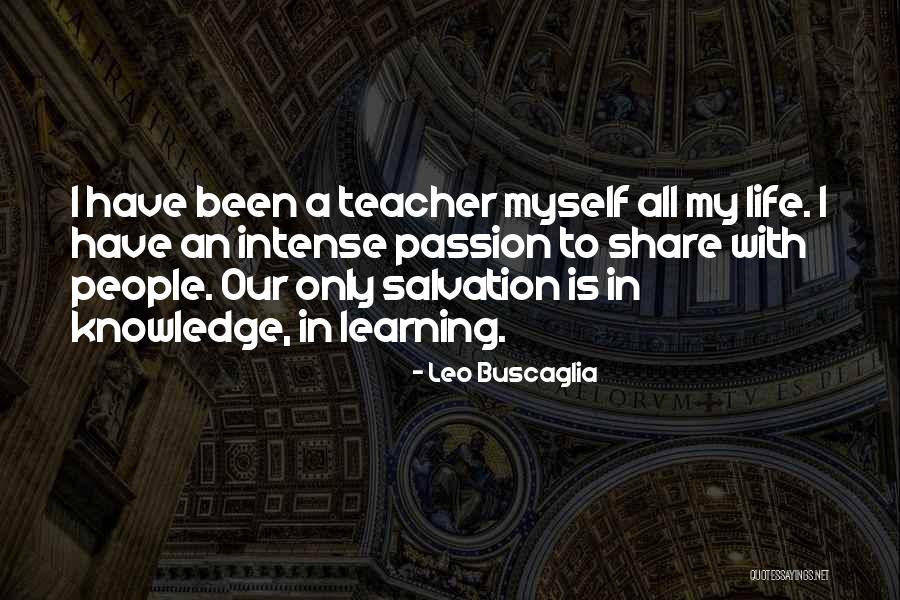 Fishburne Academy Quotes By Leo Buscaglia Fishburne Academy Quotes By Leo Buscaglia