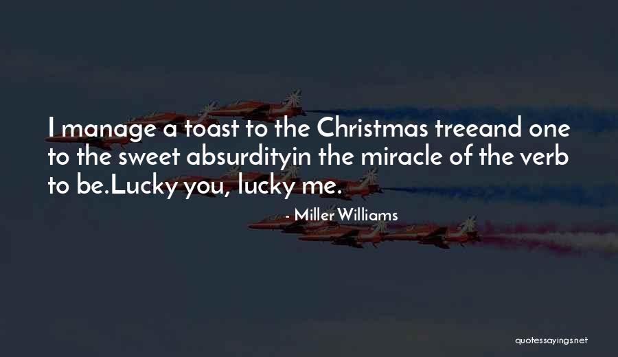 Fishburne And Company Quotes By Miller Williams Fishburne And Company Quotes By Miller Williams