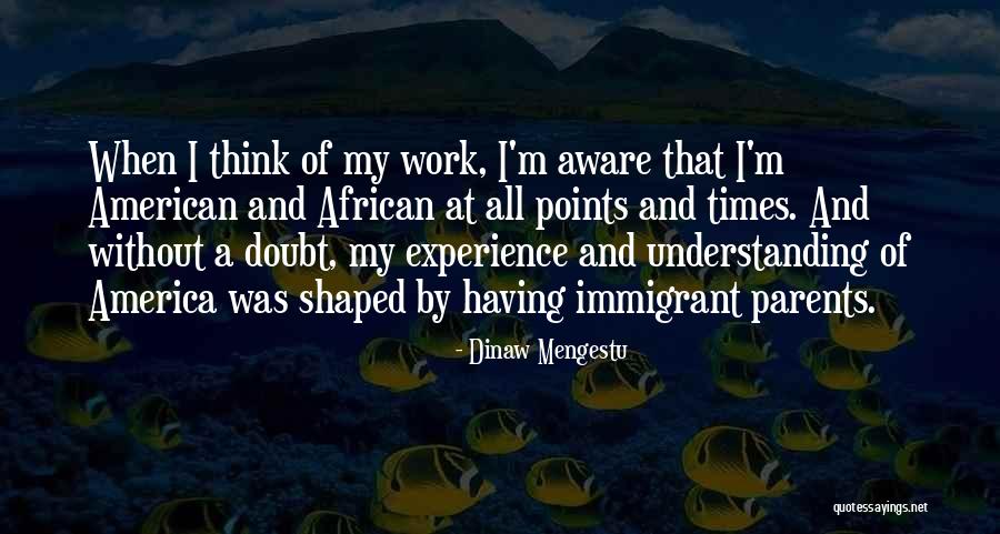 Fished With A Net Quotes By Dinaw Mengestu Fished With A Net Quotes By Dinaw Mengestu