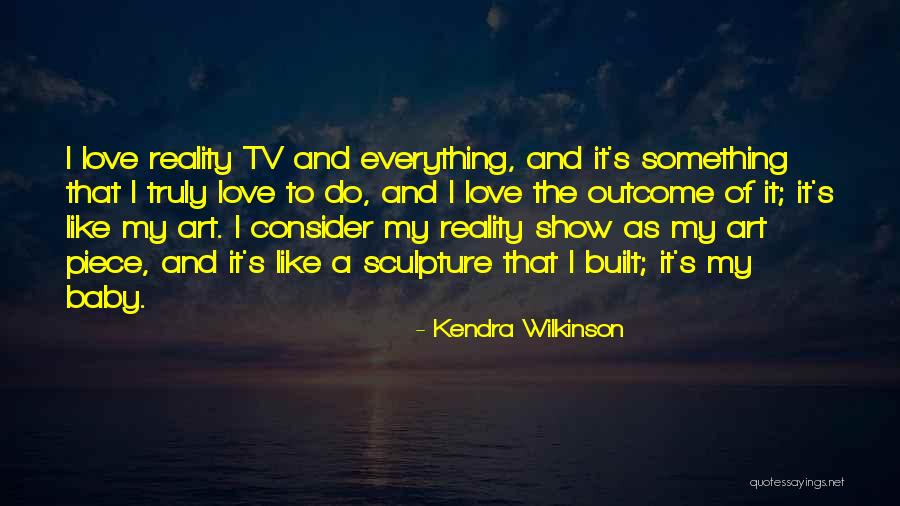 Fishelite Quotes By Kendra Wilkinson Fishelite Quotes By Kendra Wilkinson