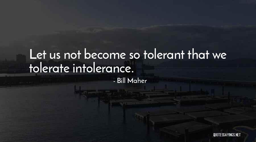 Fishelle Quotes By Bill Maher