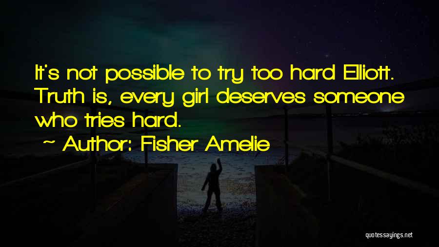 Fisher Amelie Quotes 1003221