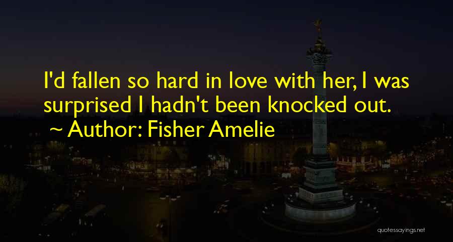 Fisher Amelie Quotes 1097293