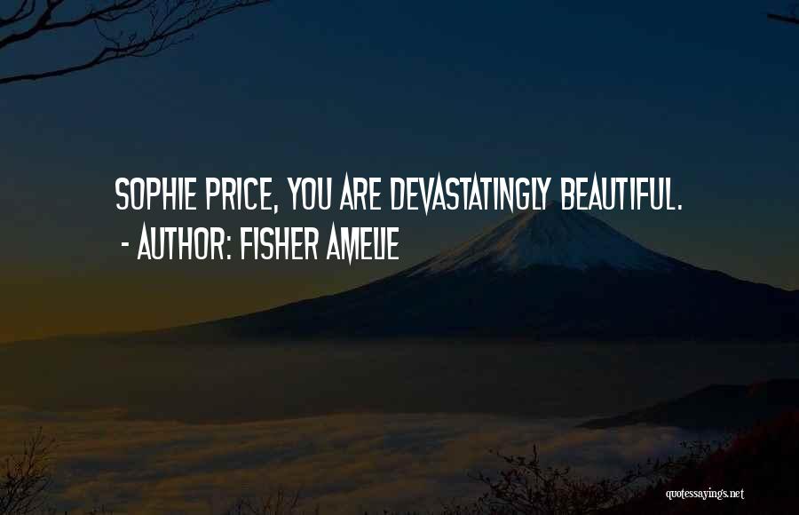 Fisher Amelie Quotes 1266538