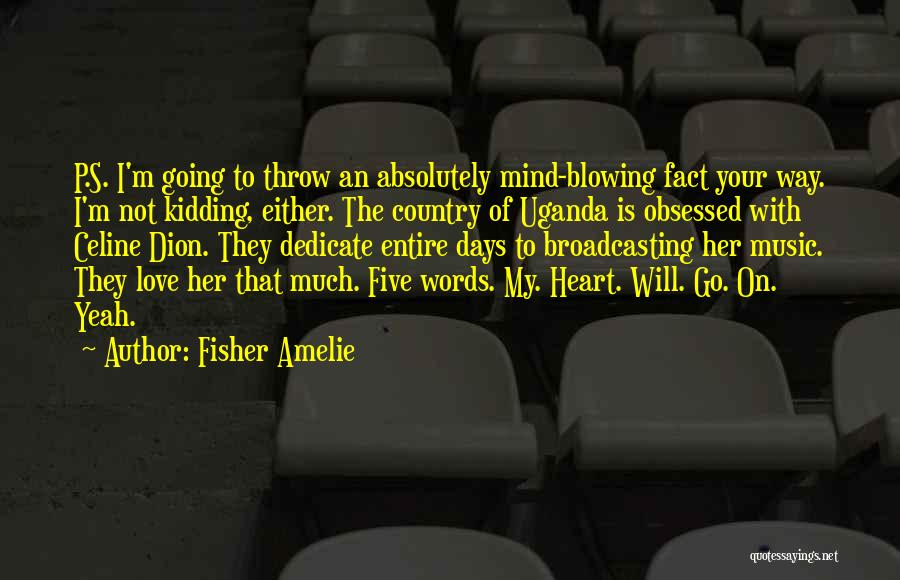 Fisher Amelie Quotes 1404833