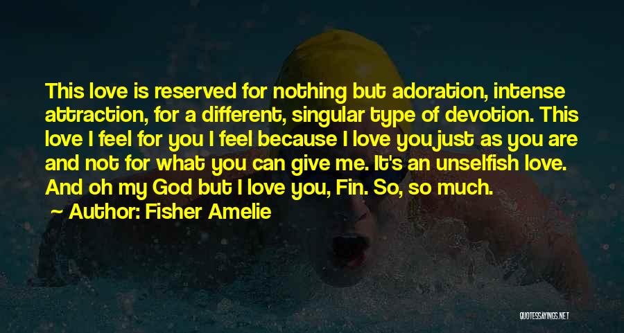 Fisher Amelie Quotes 1456643