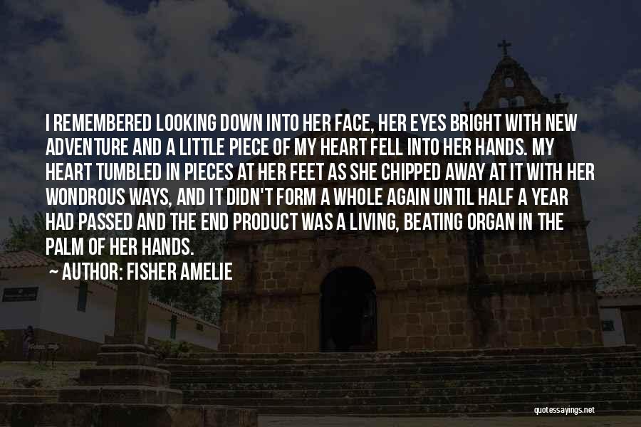 Fisher Amelie Quotes 1553902